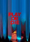 Играй или умри