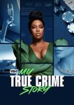 Vh1's My True Crime Story