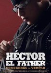 Гектор "Эль Фадер": познавая истину